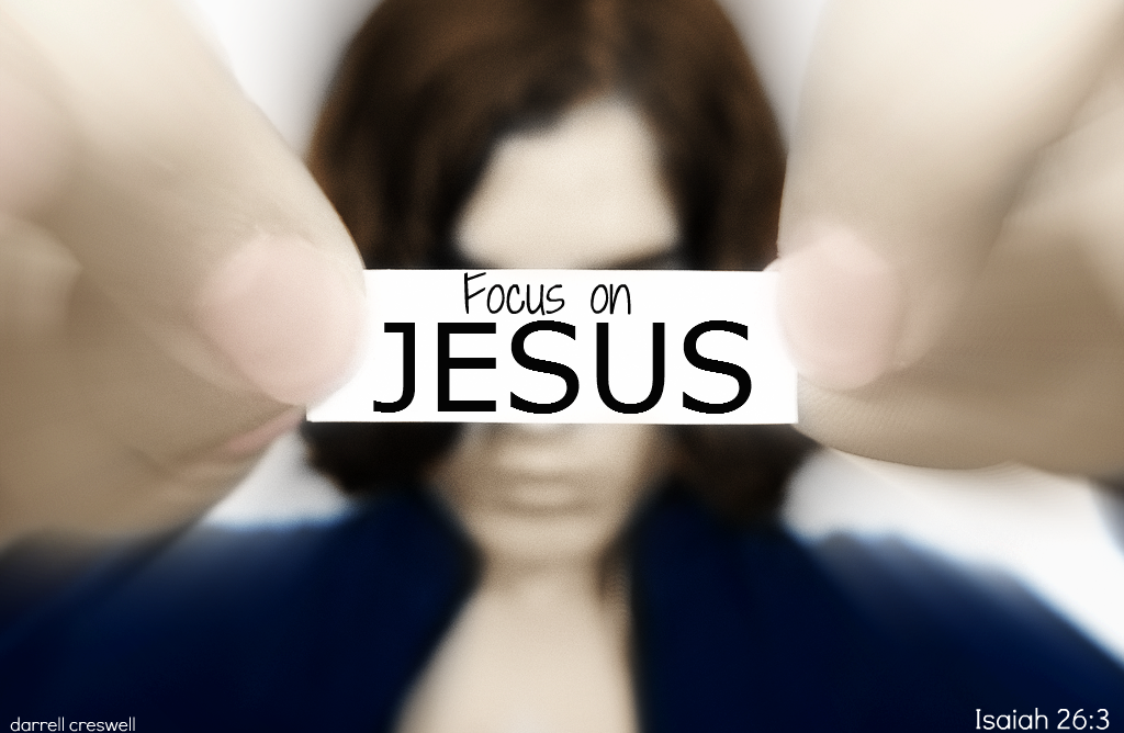 Les yeux fixés sur Jésus