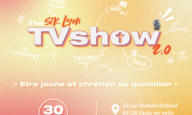 The STK Lyon TVShow : LDF2022 – 30 Avril 2022