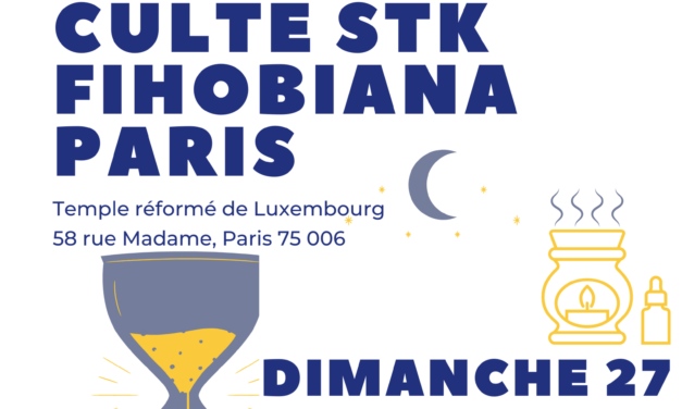 Culte STK Fihobiana Paris : Dimanche 27 novembre