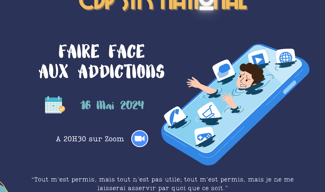 16.05.2024 Cellule de Prière STK Nationale – Faire face aux addictions