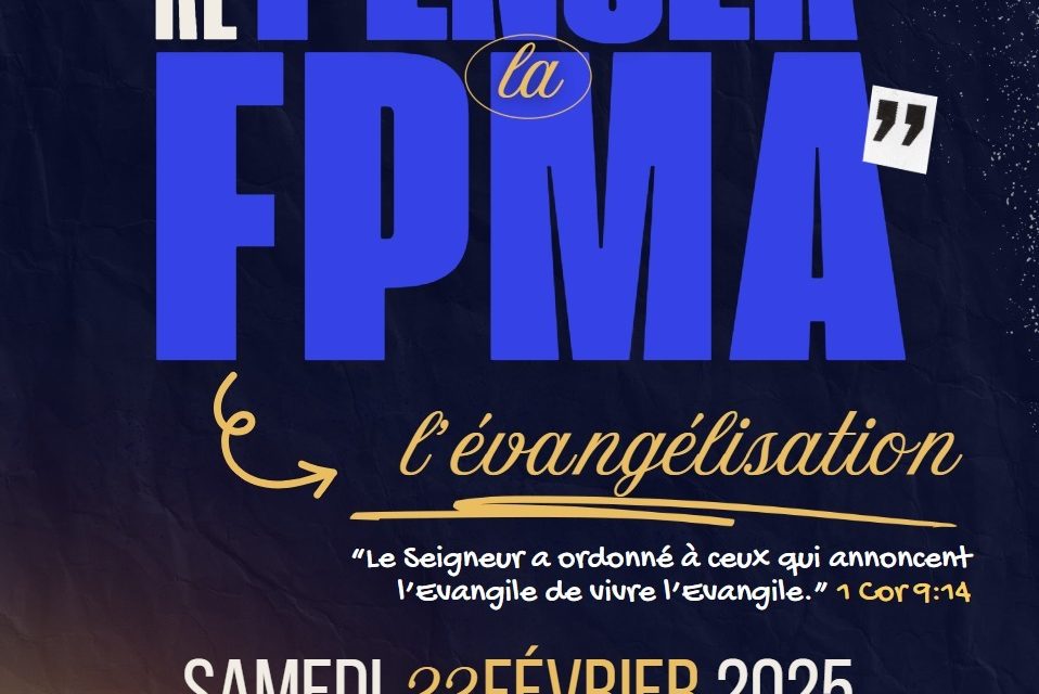 Invitation à l’événement “Repenser la FPMA” sur le thème de l’évangélisation